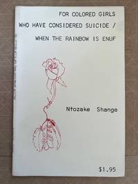 cover of For colored girls who have considered suicide, when the rainbow is enuf