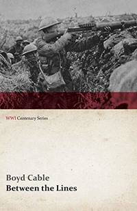 cover of Between the Lines (WWI Centenary Series)