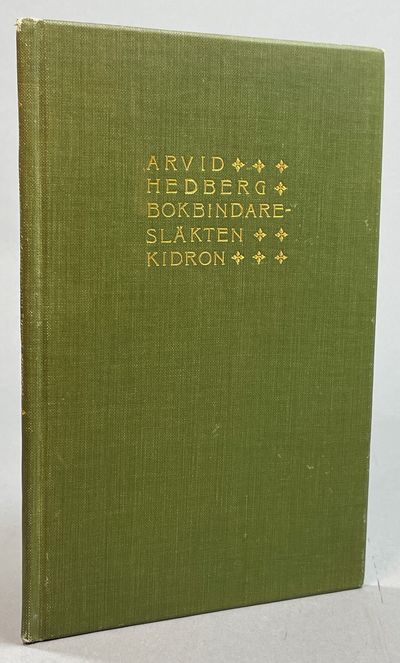 Några anteckningar om bokbindaresläkten Kidron.…