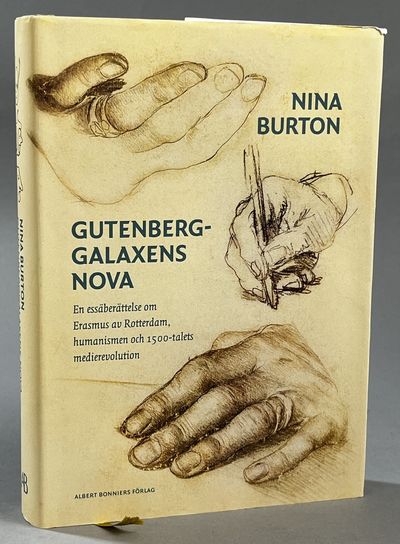 Gutenberggalaxens Nova. En essäberättelse om…