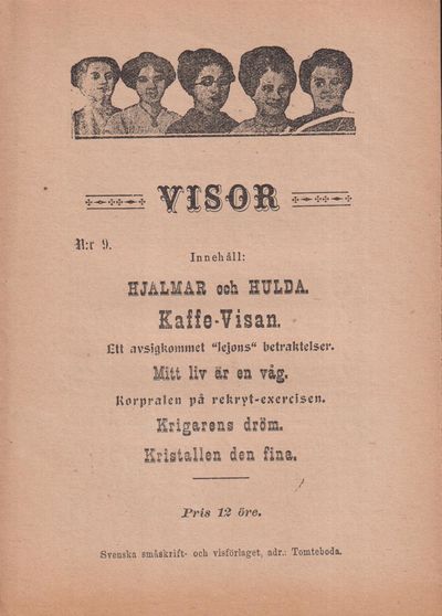 Visor. N:o 9. [Utg. av] Svenska småskrift- och…