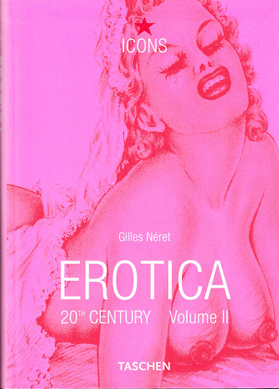 Erotica 20th century. [Volume II]. From Dalí to…
