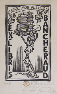 Bookplate: Pour Mon Plaisir Ex Libris Bancheraud - 