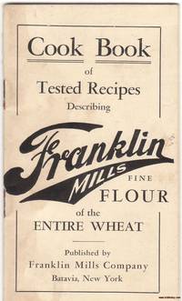 A Vintage Advertising Cook Book from Franklin Mills Fine Flour by Franklin Mills Company - 1920