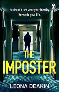 The Imposter: A chilling and unputdownable serial killer thriller with a jaw-dropping twist: 4...