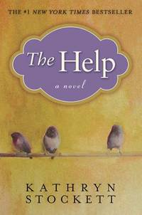 The Help by Stockett, Kathryn - 2009