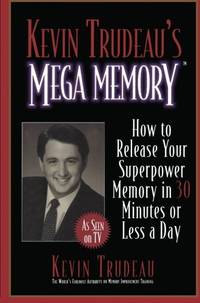 image of Kevin Trudeau's Mega Memory: How to Release Your Superpower Memory