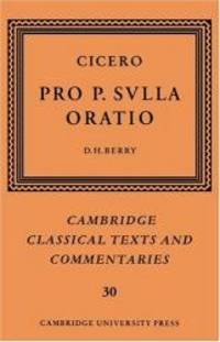 image of Cicero: Pro P. Sulla oratio (Cambridge Classical Texts and Commentaries)