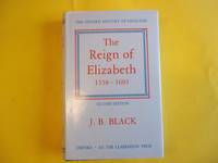 The Reign of Elizabeth 1558-1603 (Oxford History of England)