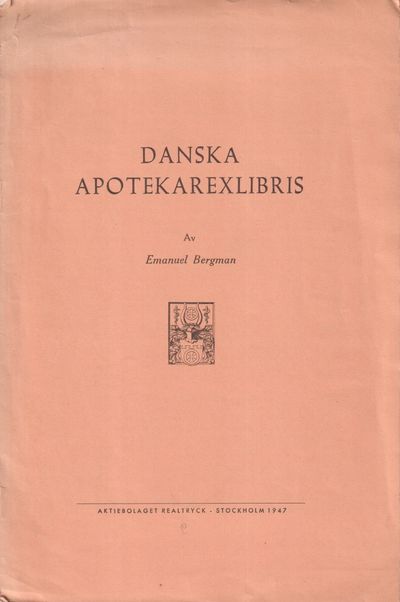 Danska apotekarexlibris [= rubrik].