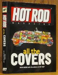 Hot Rod Magazine: All the Covers by Hardin, Drew - 2010