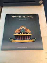 Minton &#039;Majolica&#039;: An Historical Survey and Exhibition Catalogue by Victoria Cecil - 1982