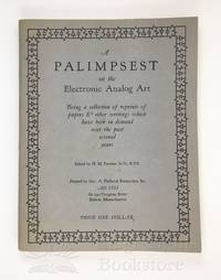 Palimpsest on the Electronic Analog Art, A. Being a collection of reprints of papers & other writings which have been in demand over the past several years