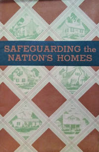 image of Safeguarding the Nation's Homes: Federal Protection for Thrift and Home Ownership