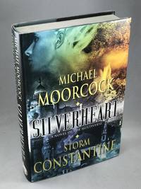 Silverheart by Moorcock, Michael and Storm Constantine - 2005