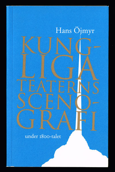 Kungliga teaterns scenografi under 1800-talet.
