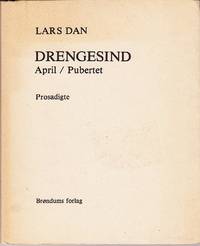 Drengesind. April/ Pubertet