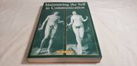 Maintaining the Self in Communication by Harold Barrett - Paperback - First Edition - 1998 - from Corliss Books (SKU: 001188)