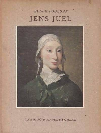 Jens Juel. (Kunst i Danmark).