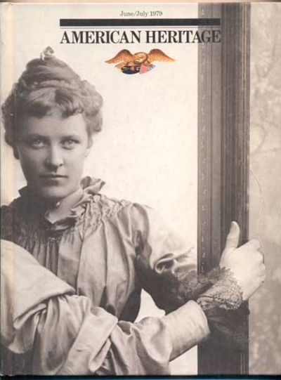 American Heritage Volume 30, Number 4, June/July 1979