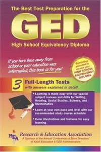 GED : The Best Test Preparation for the High School Equivalency Diploma by L. W. Jackson; M. A. Kay; Research and Education Association Editors; J. G. Emmons; Scott Cameron - 2002