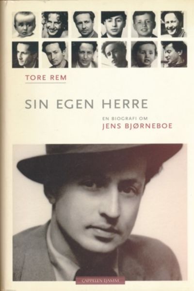 Sin egen herre. En biografi om Jens Bjørneboe