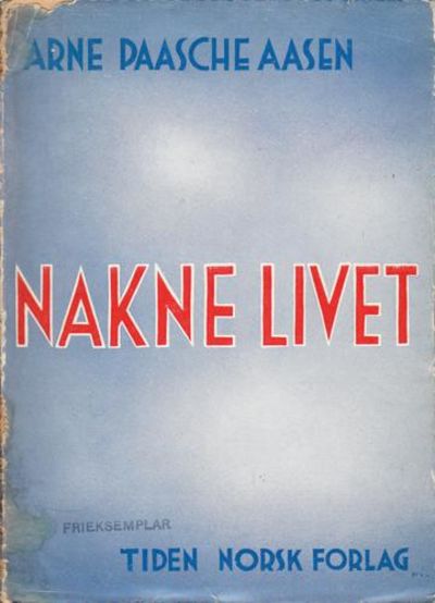 Nakne livet. Dikt.