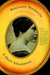 A Quiet Adjustment: A Novel