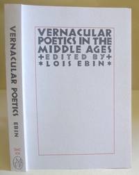 Vernacular Poetics In The Middle Ages