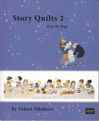 Story Quilts 2 - Day By Day