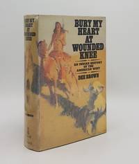 BURY MY HEART AT WOUNDED KNEE