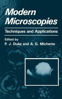 Modern Microscopies: Techniques and Applications