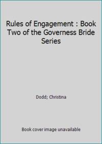 Rules of Engagement : Book Two of the Governess Bride Series by Dodd; Christina - 2000