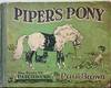 Piper's Pony; The Story of Patchwork