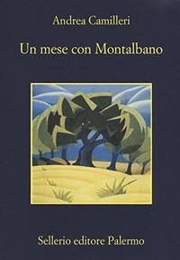 Un mese con Montalbano by Camilleri, Andrea