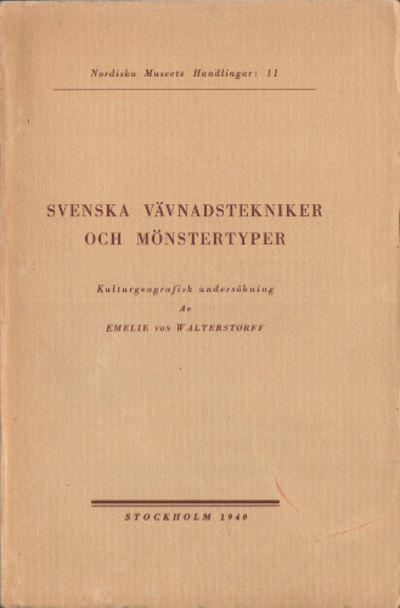 SVENSKA VÄVNADSTEKNIKER OCH MÖNSTERTYPER.…