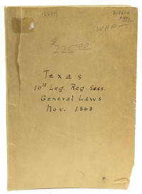 General Laws of the Tenth Legislature of the State of Texas. Published by Authority