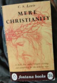 Mere Christianity by C.S. Lewis - 1966