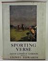 Sporting Verse by Adam Lindsay Gordon illustrated in colour by Lionel Edwards a volume in the Lionel Edwards Gift Book series