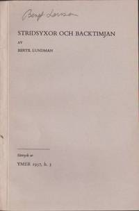 Stridsyxor och backtimjan. Särtryck ur Ymer 1957,…