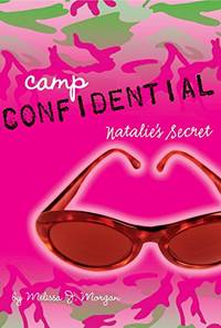 Natalie's Secret: 1 (Camp Confidential)