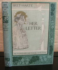 Her Letter by Bret Harte - 1st - 1905 - from The Wild Muse (SKU: 003982)