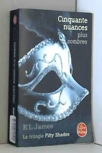 image of Cinquante nuances plus sombres (Fifty Shades, Tome 2)