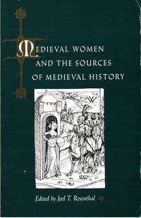 Medieval Women and the Sources of Medieval…