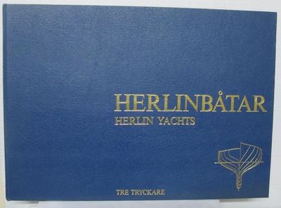 Herlinbåtar. Herlin Yachts. En studie av båttyper…