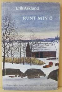 Runt min ö. Från Trosa skärgård. Illustrerad av…