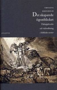 Det skapande ögonblicket. Tidsupplevelse och…