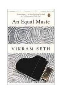 An Equal Music by VIKRAM SETH