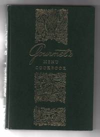 Gourmet&#039;s Menu Cookbook: A Collection Of Epicurean Recipes And Menus by Gourmet Magazine - 1972