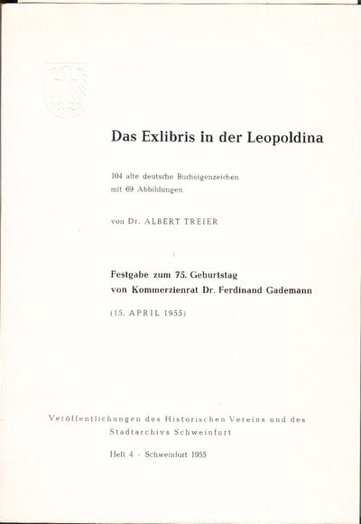 Das Exlibris in der Leopoldina. 104 alte deutsche…